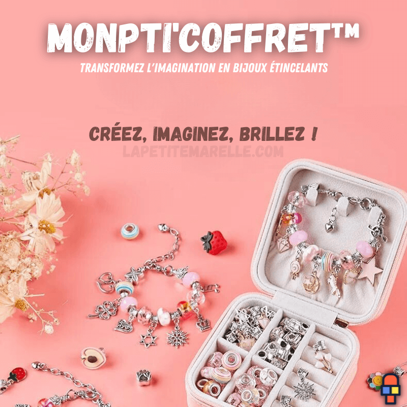 MonPti'Coffret⹠| Kit de Création de Bijoux pour Petites Filles